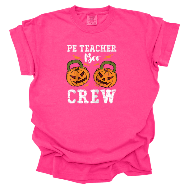 PE Teacher BOO Crew Comfort Colors T-Shirt