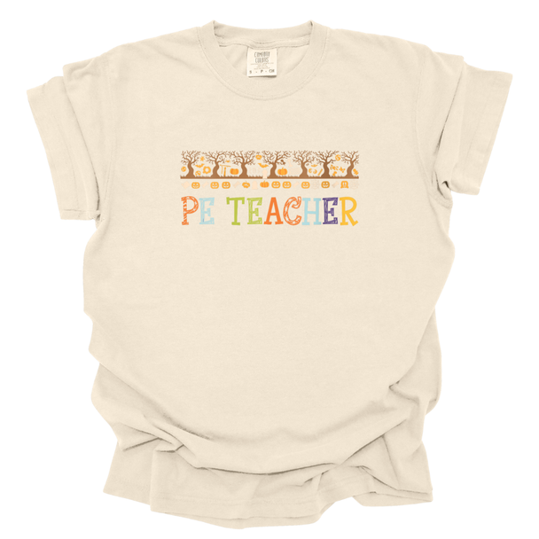 Fall Theme PE Teacher Comfort Colors T-Shirt
