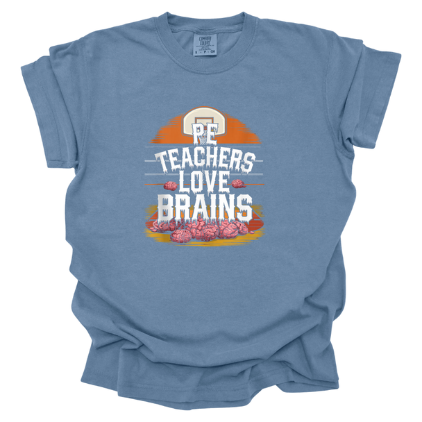 PE Teachers Love Brains Halloween Comfort Colors T-Shirt