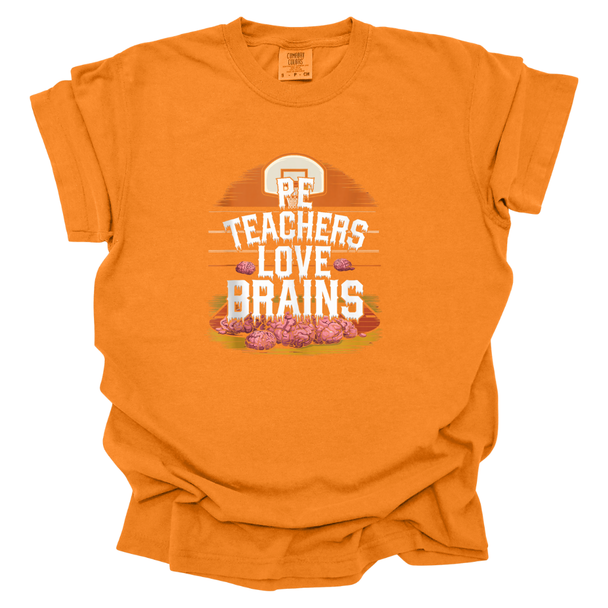 PE Teachers Love Brains Halloween Comfort Colors T-Shirt