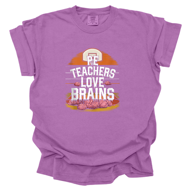 PE Teachers Love Brains Halloween Comfort Colors T-Shirt
