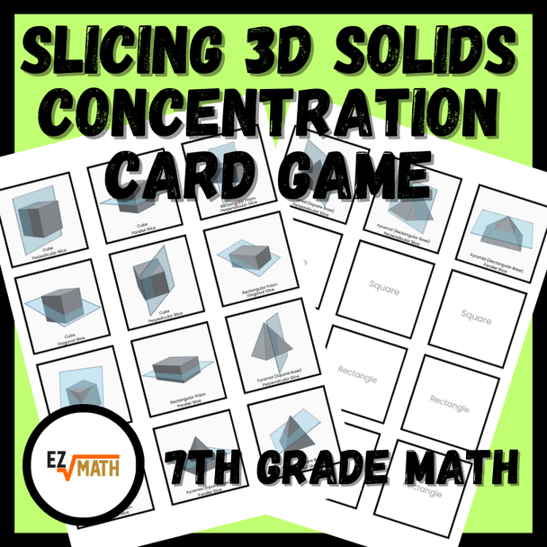 Slicing 3D Solids Cross-Section Concentration Card Match Game | 7th Grade Math