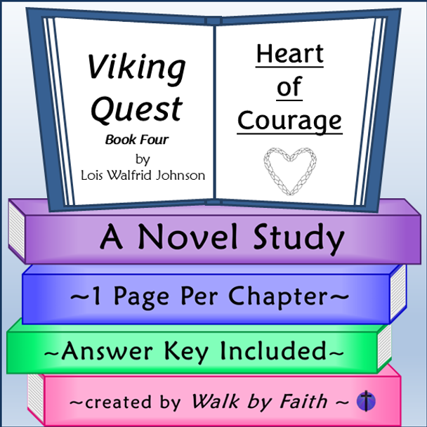 Heart of Courage Viking Quest Book Four Novel Study