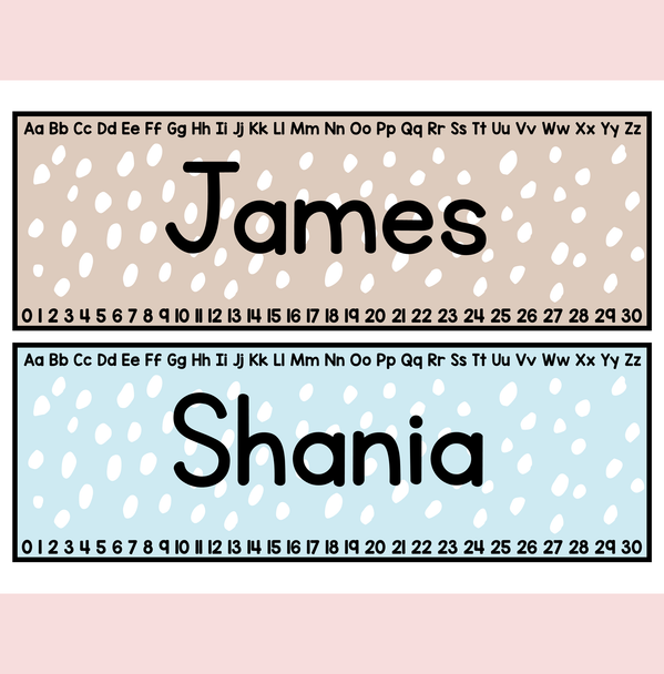 Printable Boho Neutral Spotty Student Desk Plates, Classroom Labels, Posters