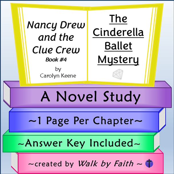 Nancy Drew and the Clue Crew The Cinderella Ballet Mystery Novel Study