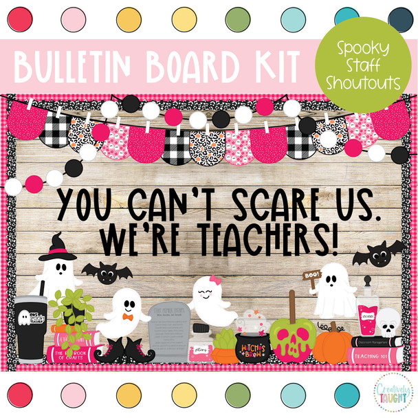 Spooky Staff Shoutouts - Halloween - October Bulletin Board Kit by Creatively Taught