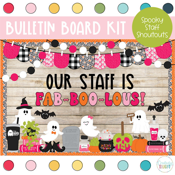 Spooky Staff Shoutouts - Halloween - October Bulletin Board Kit by Creatively Taught
