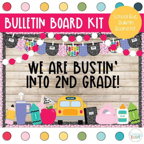 Back to School Bus - Fall - August Bulletin Board Kit by Creatively Taught