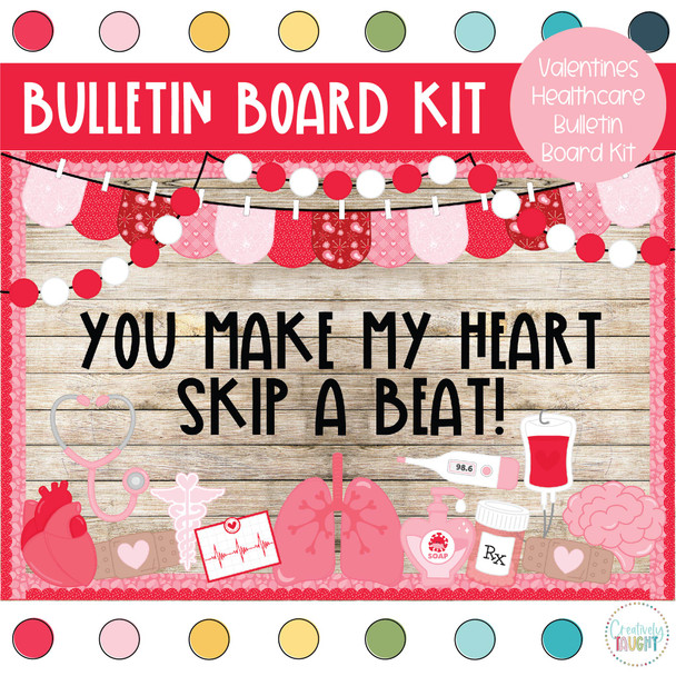 Healthcare Valentines - February Bulletin Board Kit by Creatively Taught