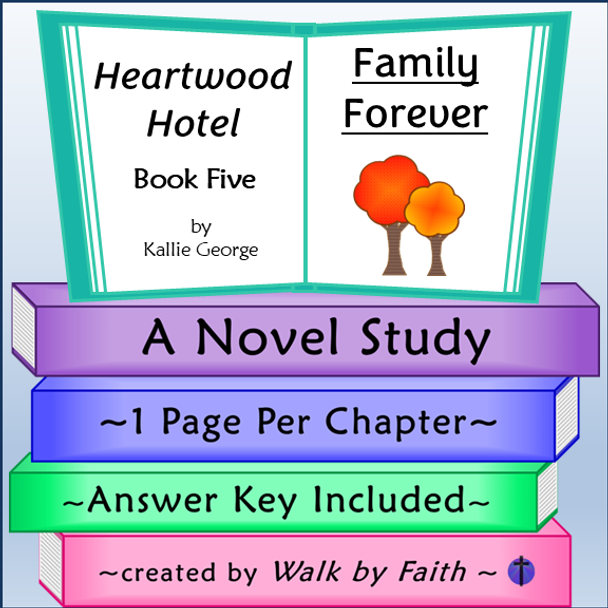 Heartwood Hotel Family Forever Novel Study