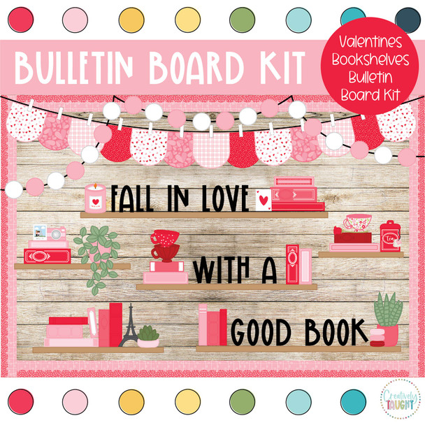 Valentines Bookshelves - February Bulletin Board Kit by Creatively Taught
