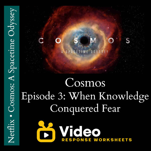 Cosmos - Episode 3 - When Knowledge Conquered Fear - Worksheet & Key
