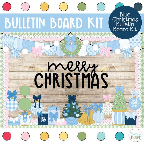 Blue Christmas - Christmas - December Bulletin Board Kit by Creatively Taught