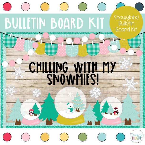 Snow Globe - Winter - January Bulletin Board Kit by Creatively Taught