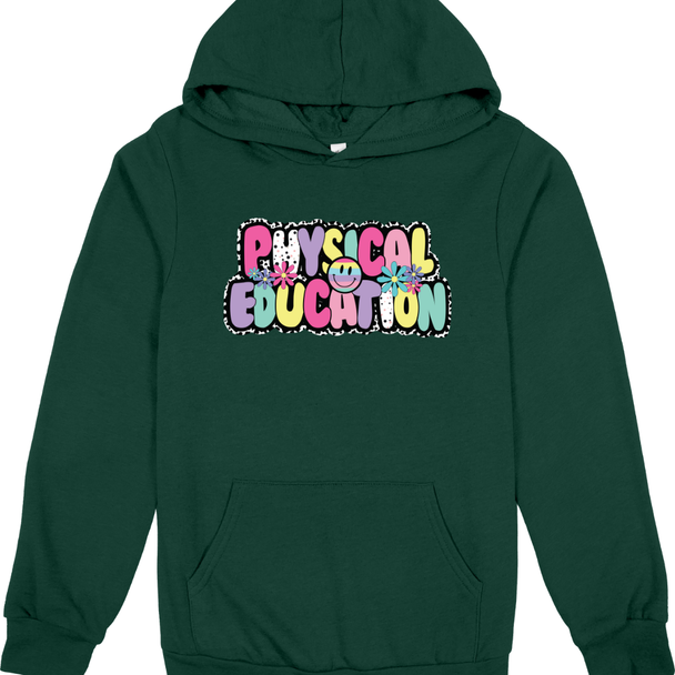 Pastel Bubble Letters Physical Education - Sweatshirt & Hoodie