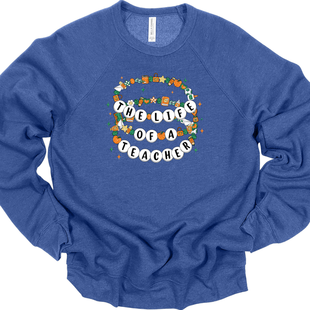 The Life of a Teacher Friendship Bracelet - Sweatshirt & Hoodie