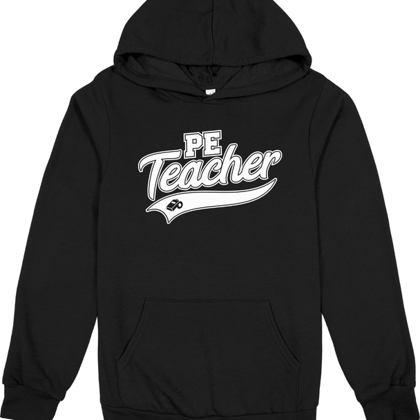 Varsity Script PE Teacher - sweatshirt & hoodie