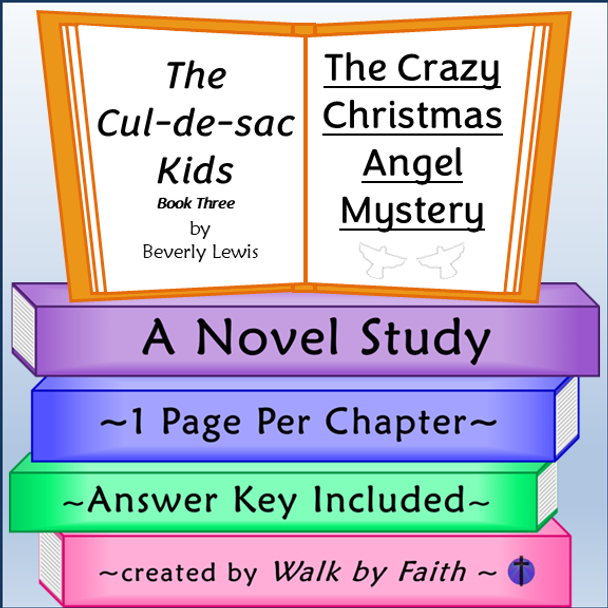 The Crazy Christmas Angel Mystery Novel Study The Cul-de-sac Kids Book 3