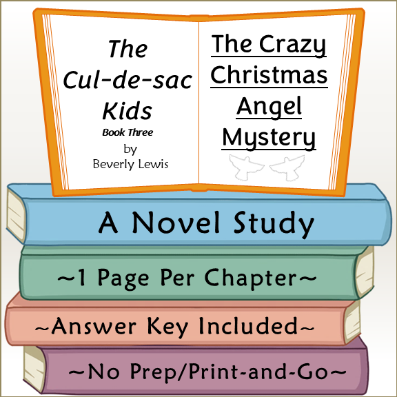 The Crazy Christmas Angel Mystery Novel Study The Cul-de-sac Kids Book 3