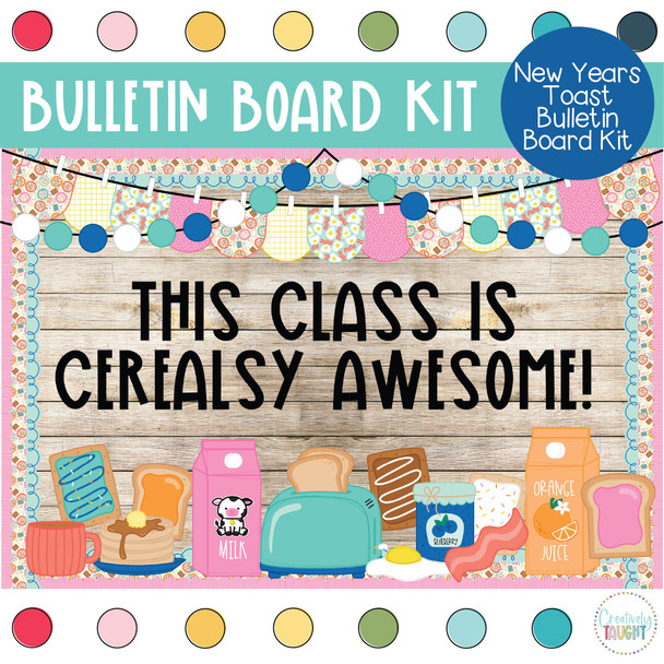 New Years Toast - January Bulletin Board Kit by Creatively Taught