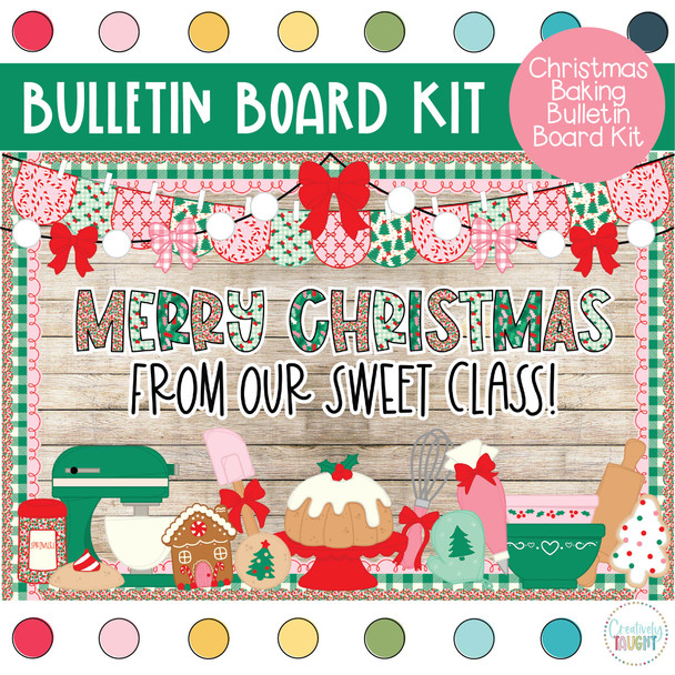 Christmas Cookies - December Bulletin Board Kit by Creatively Taught