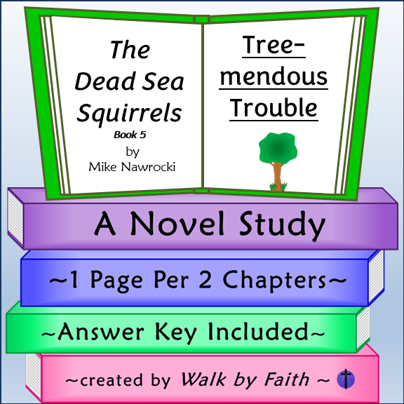 Tree-mendous Trouble Novel Study The Dead Sea Squirrels Book 5