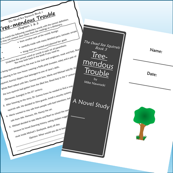 Tree-mendous Trouble Novel Study The Dead Sea Squirrels Book 5