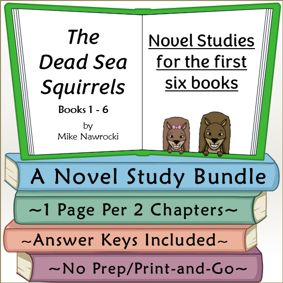 The Dead Sea Squirrels Novel Study Bundle