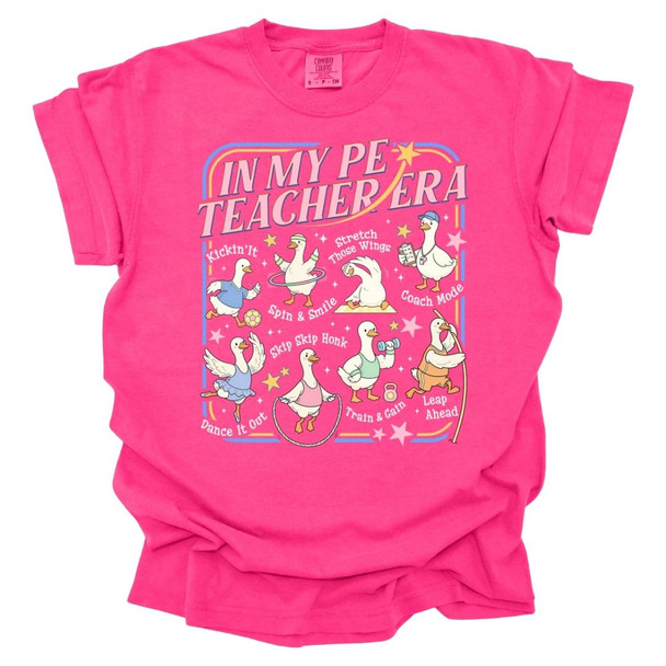 In My PE Teacher Era Geese - PE Teacher T-Shirt- Comfort Colors