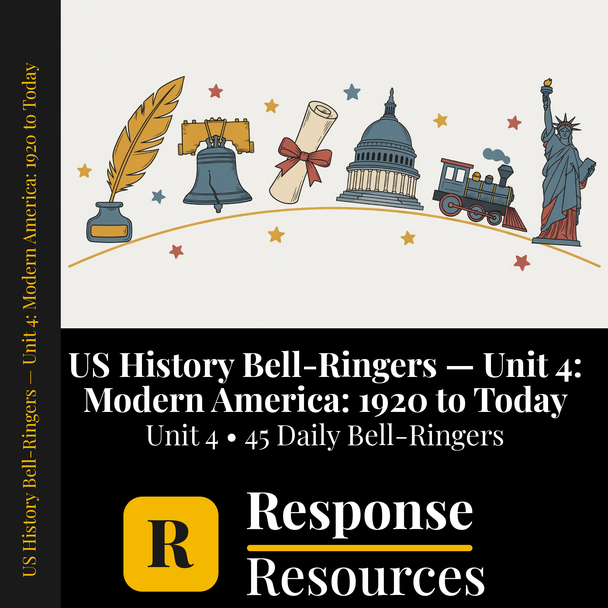 US History Bell Ringers Unit 4 - 45 Daily Warm-Ups (Grades 6-8)
