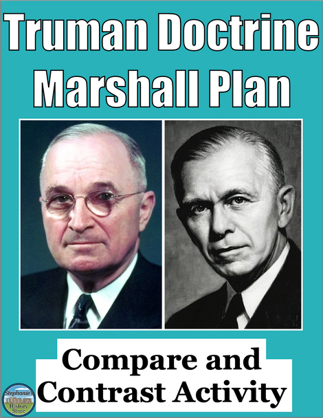 Compare and Contrast the Truman Doctrine and Marshall Plan Activity