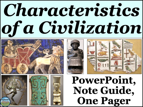 Characteristics of a Civilization PowerPoint One Pager and Note Guide
