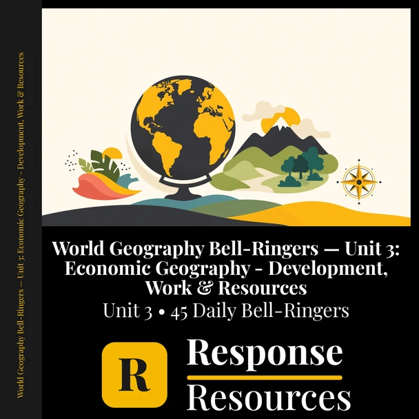 World Geography Bell Ringers Unit 3 - 45 Daily Warm-Ups (Grades 6-12)