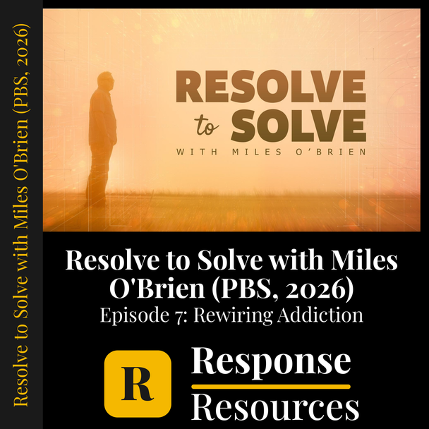 Resolve to Solve PBS Ep 7 Rewiring Addiction Video Worksheet + Google Forms