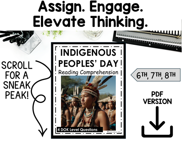 Indigenous Peoples' Day Reading Comprehension Passage & Questions | October | Middle School | DOK 1-4