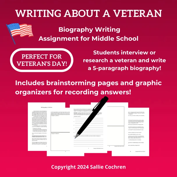 Writing about a Veteran: Biography Writing Assignment for 6th 7th 8th Grade