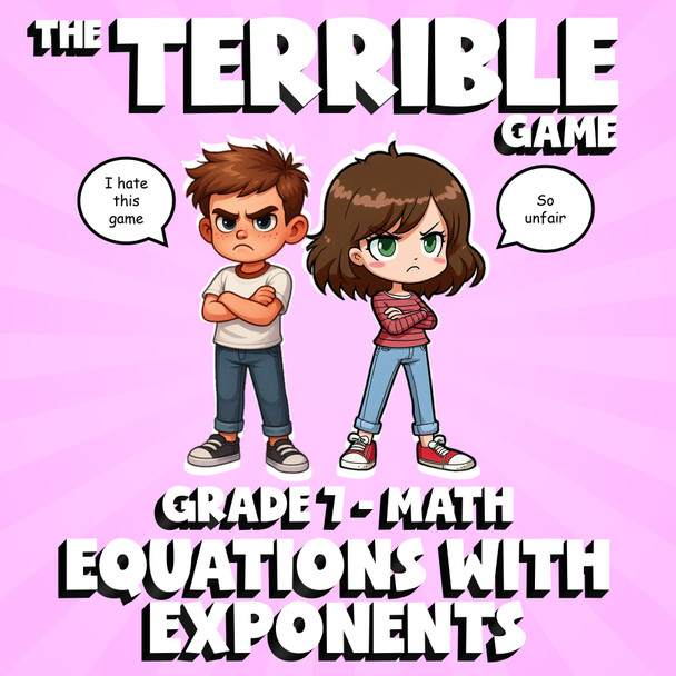 Equations with Exponents THE TERRIBLE GAME - No Prep Grade 7 Math Review