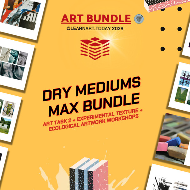 Dry Mediums MAX Art Bundle | Middle & High School | ART TASK 2 + 2 Workshops