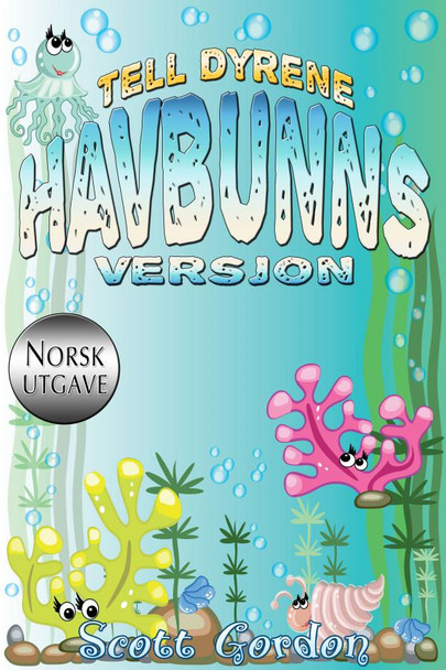 Cover - Tell Dyrene: Havbunnsversjon (Norwegian Edition)