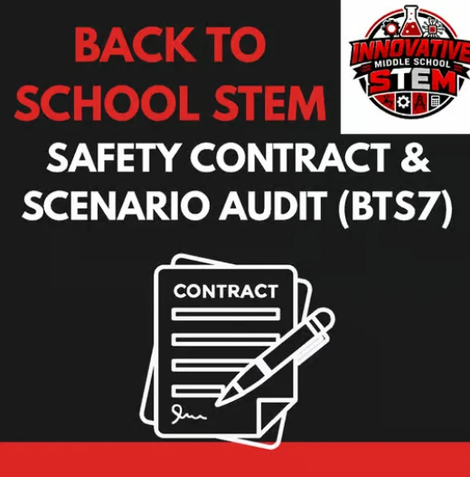 Back to School STEM Activity: Contract & Scenario Audit (BTS7) | Middle School Science Lab Safety (Grades 6-8)
