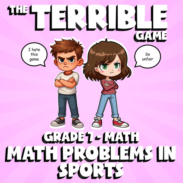 Math Problems in Sports THE TERRIBLE GAME - No Prep Grade 7 Math Review Activity