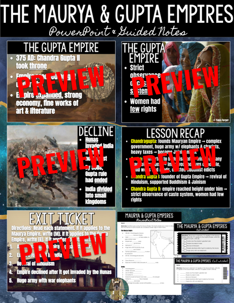 The Maurya and Gupta Empires - PowerPoint, Exit Ticket, Teacher & Guided Notes