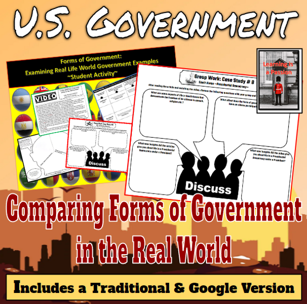 Government | Comparing Forms of Government in the Real World | Case Studies