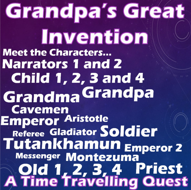 Grandpa's Great Invention - Playscript (23 main parts)