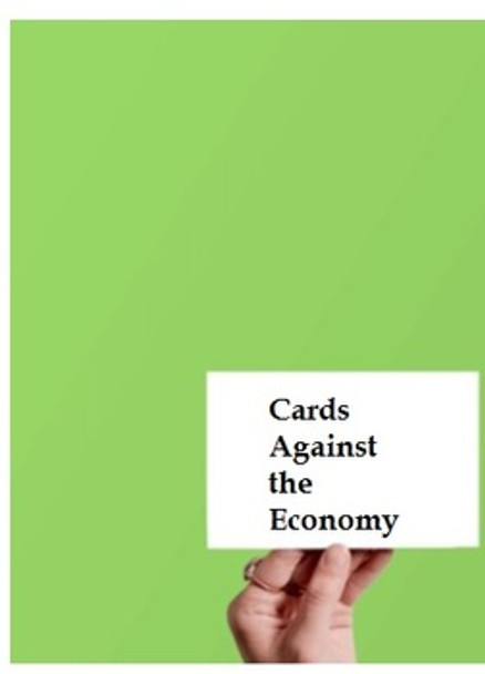 Cards Against the Economy