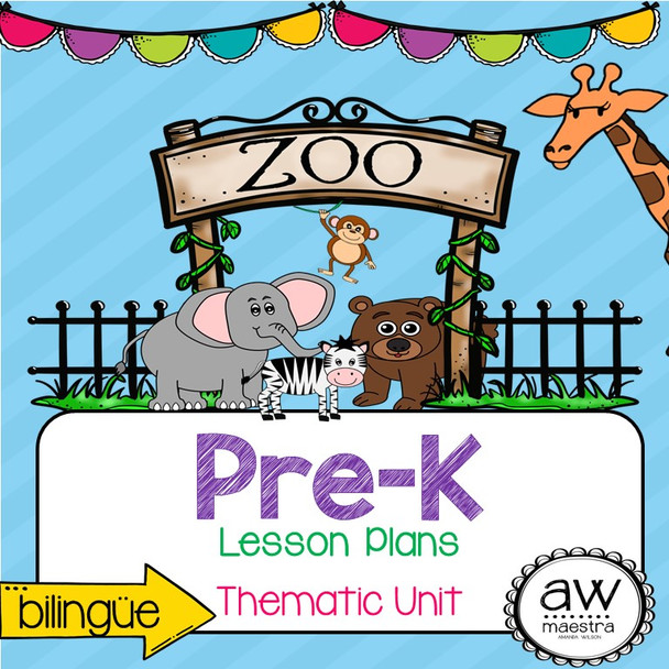 Zoo Animals Thematic Unit & Lesson Plans for Pre-K, Spanish Bilingual 