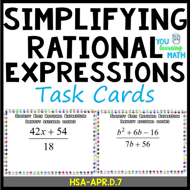 Simplifying Rational Expressions and stating excluded values: 20 Task Cards