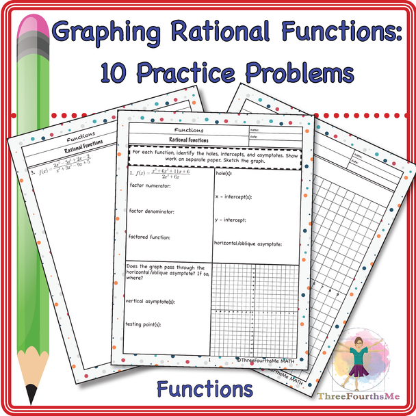 Graphing Rational Functions 10 Practice Problems