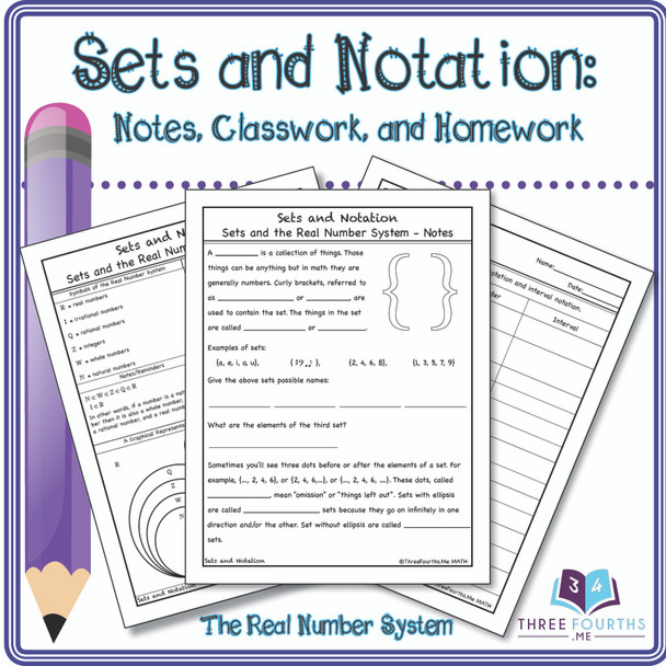 Sets and Notation Notes, Classwork, and Homework 