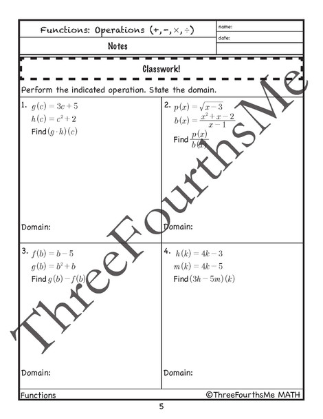 Function Operations (Addition, Subtraction, Multiplication, and Division): Notes, Classwork, and Homework